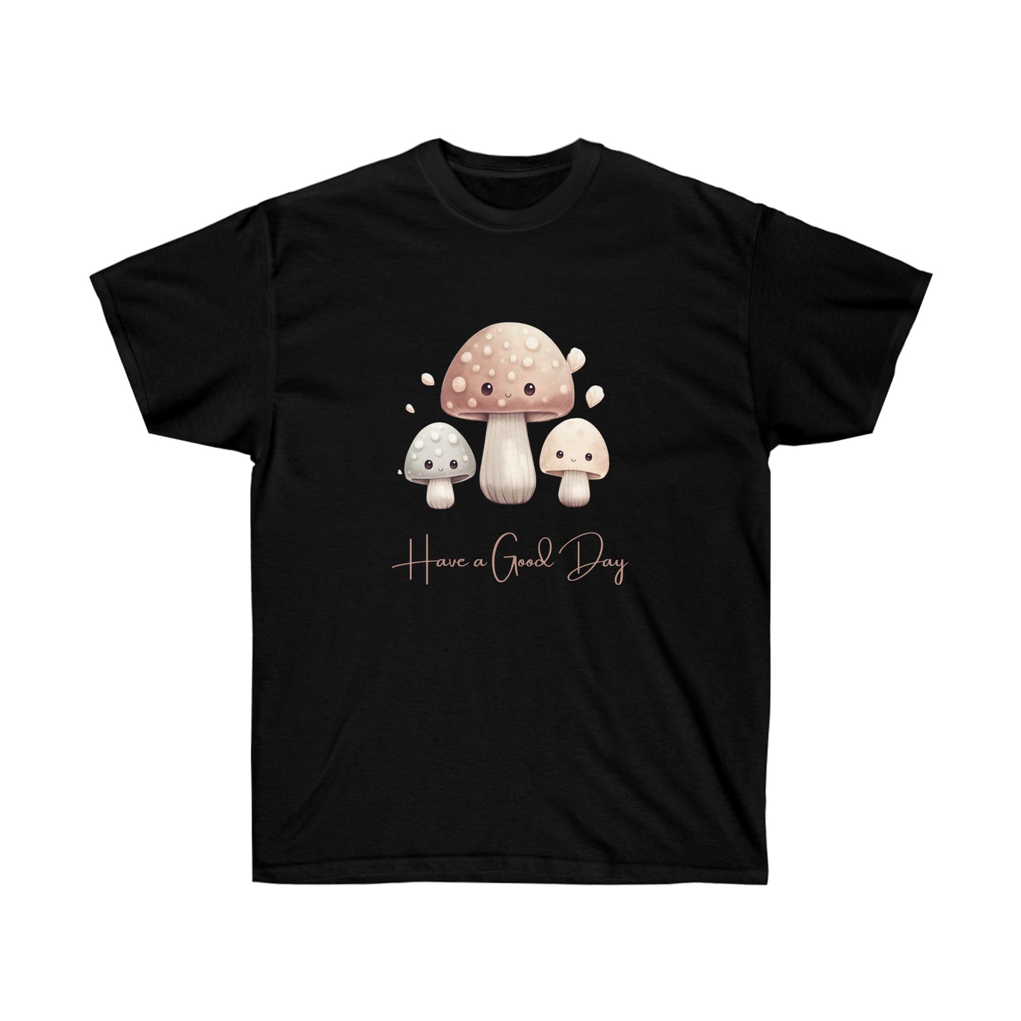 Have a Good Day Kawaii Mushroom Tee